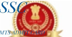 SSC MTS Admit Card 2026