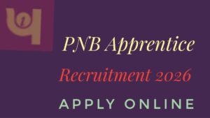 PNB Apprentice Recruitment 2026
