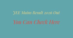 JEE Main 2026 Result OUT Now