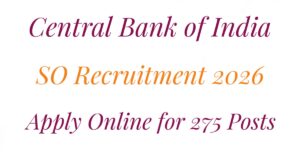 Central Bank of India SO Recruitment 2026