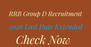 RRB Group D Recruitment 2026 Last Date Extended