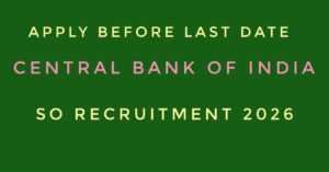Central Bank of India SO Recruitment 2026