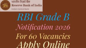 RBI Grade B Notification 2026 
