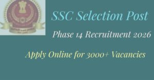 SSC Selection Post Phase 14 Recruitment 2026