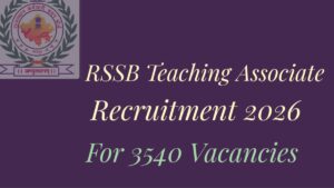 RSSB Teaching Associate Recruitment 2026  