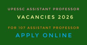 UPESSC Assistant Professor Vacancies 2026