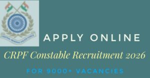 CRPF Constable Recruitment 2026
