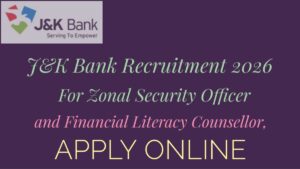 J&K Bank Recruitment 2026