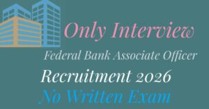 Federal Bank Associate Officer Recruitment 2026
