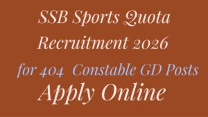 SSB Sports Quota Recruitment 2026 