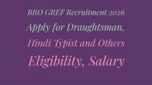BRO GREF Recruitment 2026