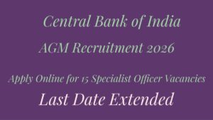 Central Bank of India AGM Recruitment 2026