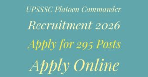 UPSSSC Platoon Commander Recruitment 2026