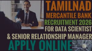 Tamilnad Mercantile Bank Recruitment 2026