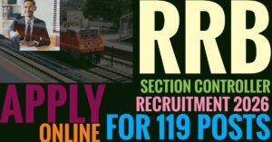 RRB Section Controller Recruitment 2026