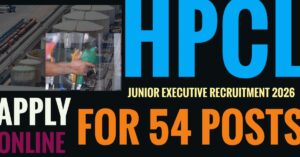 HPCL Junior Executive Recruitment 2026