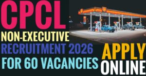 CPCL Non-Executive Recruitment 2026