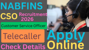 NABFINS CSO Recruitment 2026
