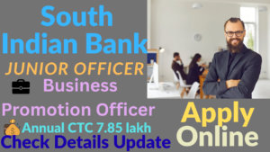South Indian Bank Junior Officer Recruitment 2026