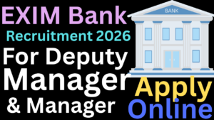 EXIM Bank Recruitment 2026