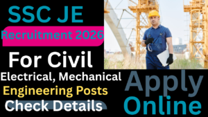 SSC JE Recruitment 2026