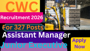 CWC Recruitment 2026