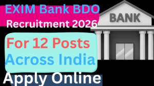 EXIM Bank BDO Recruitment 2026