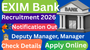 EXIM Bank Recruitment 2026
